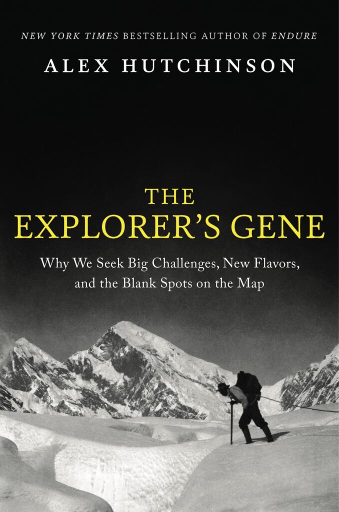 Jacket cover of ALex Hutchinson's book "The Explorer's Gene"