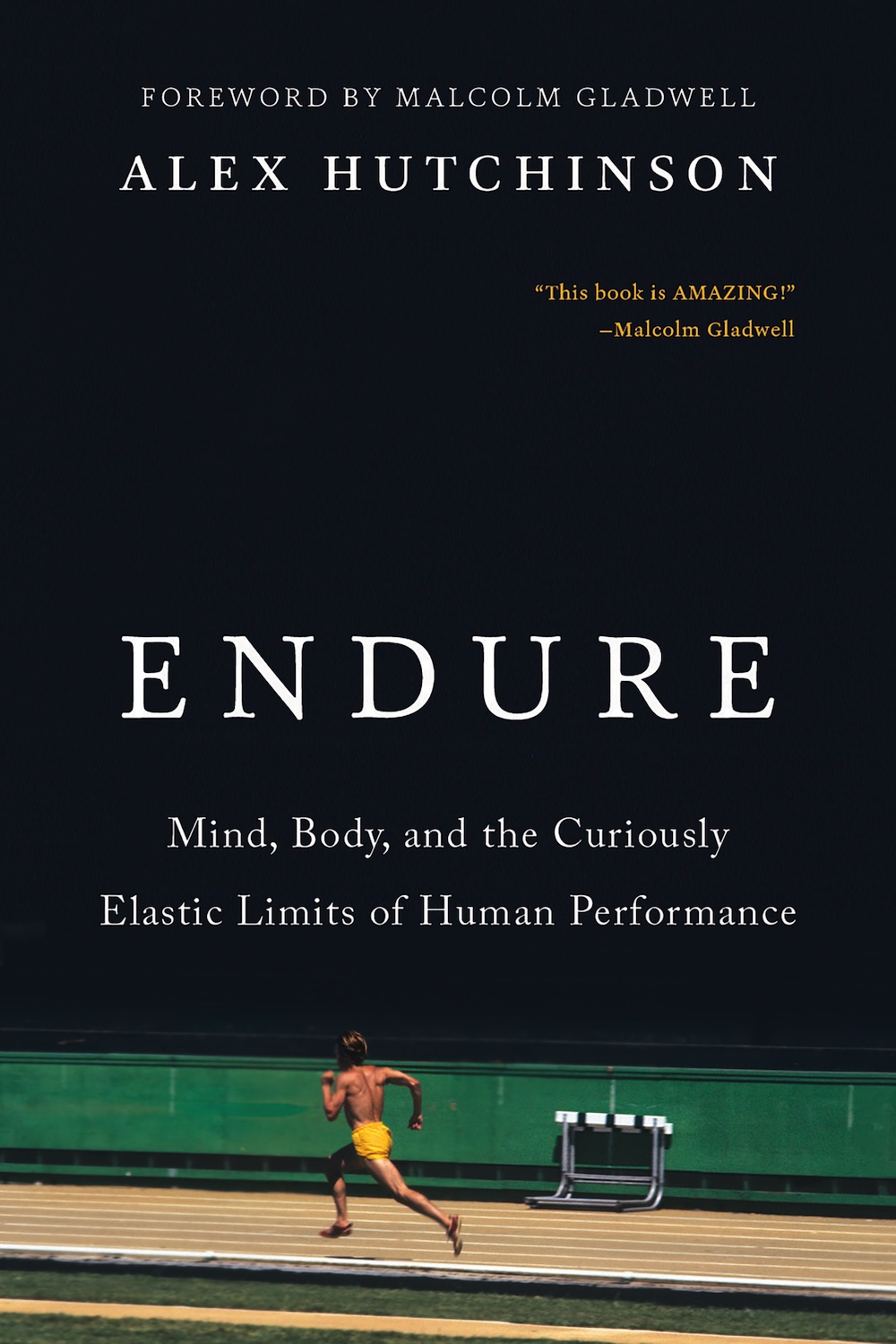 Jacket cover for the book "Endure" by Alex Hutchinson