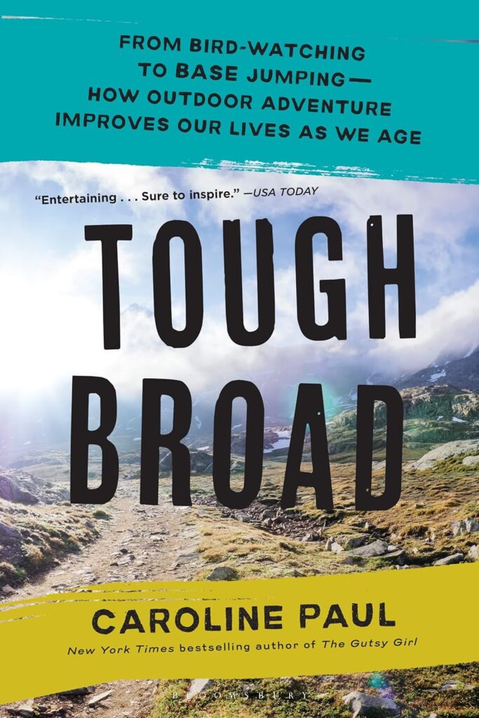 Jacket cover for the book "Tough Broad" by Caroline Paul